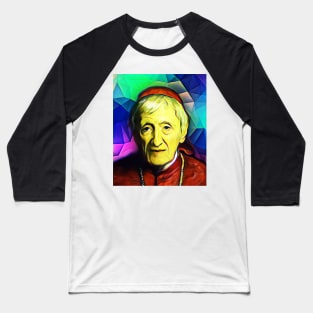 John Henry Newman Colourful Portrait | John Henry Newman Artwork 7 Baseball T-Shirt